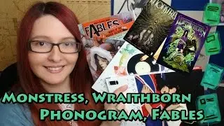 Graphic Things: Phonogram, Wraithborn, Monstress, Fables
