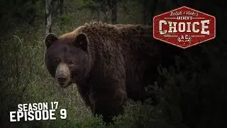 Monster Manitoba Black Bears! - Part 1 - Archer&rsquo;s Choice (Full Episode) // S17: Episode 9