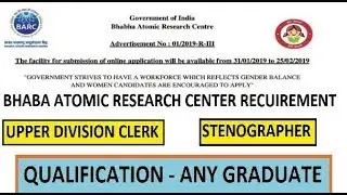 BARC UDC & STENOGRAPHER RECUIREMENT 2019