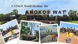 ANGKOR WAT, an Architecture Marvel of the World ( UNESCO WORLD HERITAGE SITE) 🇰🇭