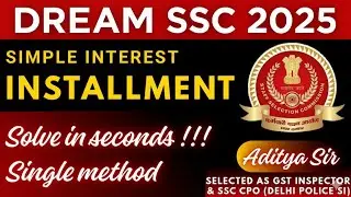 Installment in SI || super short trick || ssc