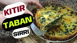 Ispanaklı Kiş Tarifi Tabanı Asla Hamurlaşmayan O Meşhur Sır 🥧