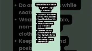 Travel Habits for Leg Comfort #seniorhealthtips #seniorwellness
