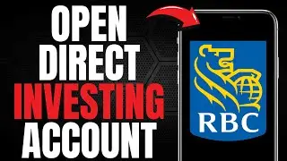 How to Open RBC Direct Investing Account (EASY GUIDE) [2025]