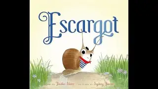 Escargot Read Aloud | Funny Children&rsquo;s Book with Comprehension Questions | Laugh out Loud Story
