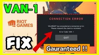 Fix Valorant VAN 1 Error Permanently 🔧