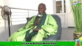 N° 2️⃣Litakh Niouy Maouloud gouddi Cheikh Abdoul Khadre djeylani par  Cheikh Bireum Seck
