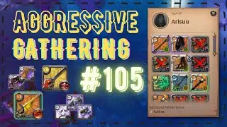 Aggressive Gathering #105 | They panic when they see me! | PvP | Open World