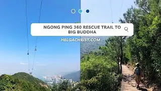 Hiking Guide To Big Buddha Hong Kong (Ngong Ping 360 Rescue Trail)
