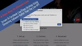 Stream To Facebook Live From Your Desktop