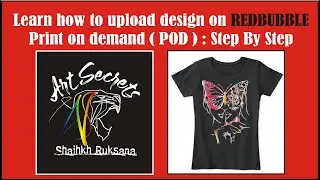 learn how to upload design on Redbubble Step by step