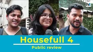 Public review of Akshay Kumar, Kriti Sanon, Riteish Deshmukh starrer Housefull 4
