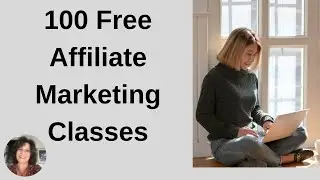100 Free Affiliate Marketing Classes from Affilorama