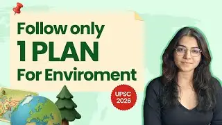 Don&rsquo;t Start Your Environment Revision for UPSC Before Watching This! | UPSC CSE 26/27 | SuperKalam