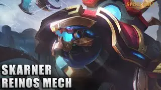 Skarner Reinos Mech - Skin Spotlight COMPLETO