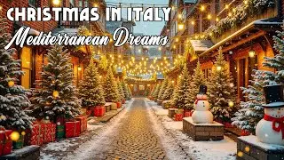 🎄Christmas in Italy 🇮🇹 🎄 🎶 Italian Music 🎶 2+ Hours Scenic Amalfi Coast & Lake Como Relaxation 4K