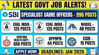 GOVT. JOB VACANCY | SBI | COAL INDIA | HARYANA HEALTH DEPT. | UPPRPB | NHIDCL | CSIR | LATEST UPDATE