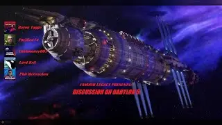 Fandom Legacy Presents: Discussion on Babylon 5 Season 4, Part 6