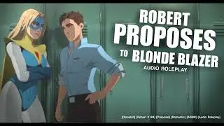 Robert Proposes to Mandy? [Dispatch] [Audio Roleplay] [ASMR] [Romantic] [Fan Made] [Robert X BB]