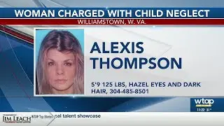 Williamstown police looking for West Virginia woman on child neglect charges