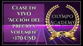 Trading en VIVO +175USD - Accion del precio y vol.  Day Trading en Futuros SP500 - Olympo Academy