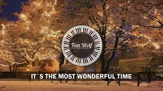 It&acute;s The Most Wonderful Time Of The Year (Piano Cover)