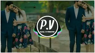 #New hindi #djremix || Tujhe Kitna Chahne Lage Hum || #love_song P.V PRODUCTION