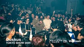 Duskus TOKYO SHOW | HEAVEN'S GATE , 73% , lifestream | @ CIRCUS TOKYO