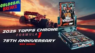 2025 Topps Chrome Formula 1     Box Break #topps #formula1 