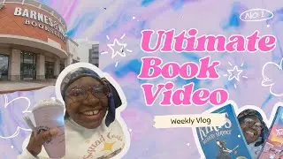 ✨Ultimate Reading Vlog✨🎀 Barnes & Noble 🎀 Owlcrate First Unboxing ✨