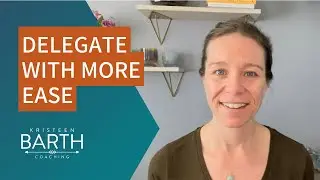 Mindset for delegation