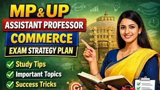 Discussion of upcoming assistant professor exams !MP assistant professor commerce exam strategy