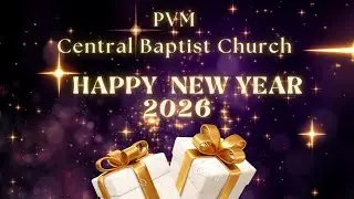 Watch Night  Service New Year 2026 Live || 28-12-2025 || PVM సెంట్రల్ బాప్టిస్ట్ చర్చి,కోవూరు.