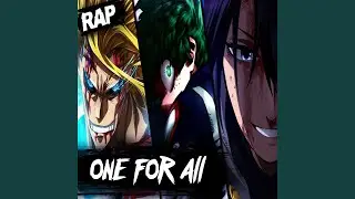 One for All Rap. Rap de Boku No Hero