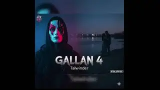 For a Remix/Edit): Talwinder - Gallan 4 | Lora Remix | Faam Music#song 