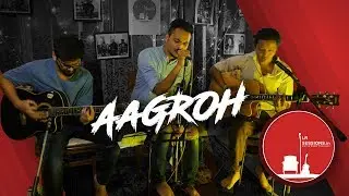 LR Sessions.in Volume 3 | AaGROH | 2018