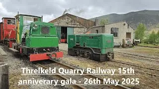 Threlkeld Quarry Railway 15th anniversary gala May 26th 2025