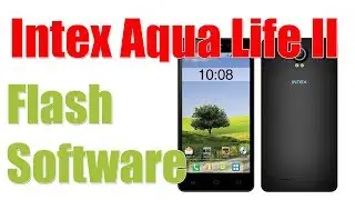 Intex Aqua Life II  Stock Firmware Flash Software
