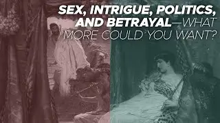 Sex, intrigue, politics, and betrayal&mdash;what more could you want?