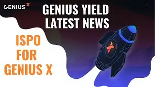 GENIUS YIELD ISPO LATEST NEWS | GENIUS X ISPO ANNOUNCEMENT | GENIUS YIELD NEWS