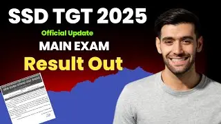 SSD TGT 2025 Main Exam result out 