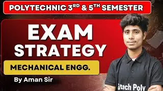 Mechanical Engineering 3rd & 5th Sem Exam Strategy | G6 Batch | By Aman sir