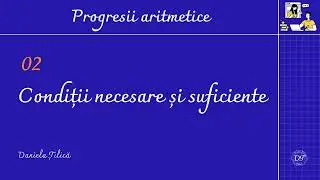 Condiții necesare și suficiente ca un șir să fie progresie aritmetică