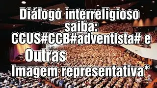 #CCB # e  christian congregation of the Unidet states DIALOGO INTER Religioso #
