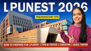 How To Prepare For Lpunest Exam| Lpunest 2026 Question Paper| Lpunest 2026 Syllabus| Lpunest Result