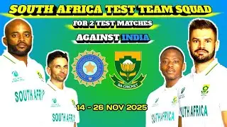 South Africa Test Squad Announced for India Tour 2025 | 2 Test Matches | Stumps Symphony