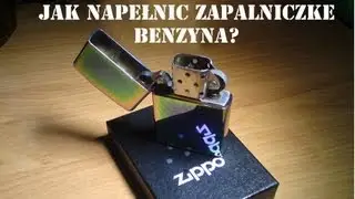 ZIPPO - jak napełnić zapalniczkę benzyną ?
