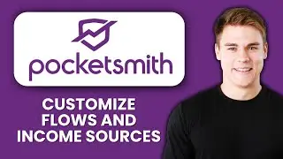 NEW! How to Customize Forecasting Flows and Income Sources in PocketSmith (2025) | Master Your Money