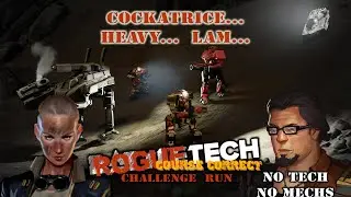 Cockatrice... Heavy... LAM...: RTCR No Tech, No Mechs Ep 59