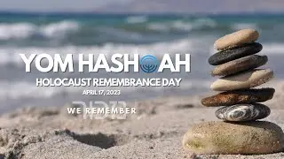 Yom HaShoah Commemoration 2023